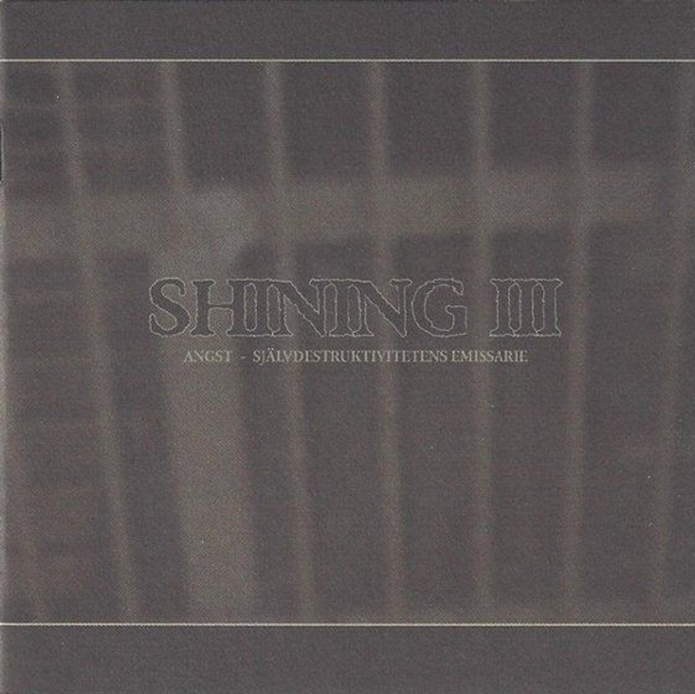 SHINING - III - Angst 2002, музыкальный компакт диск