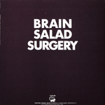 Emerson, Lake & Palmer / Brain Salad Surgery (LP)