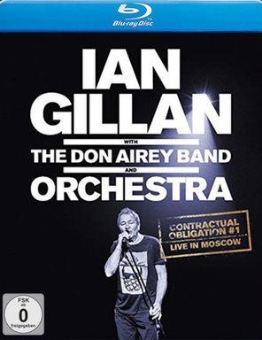 Ian Gillan With The Don Airey Band And Orchestra / Contractual Obligation #1: Live In Moscow (Blu-ray)