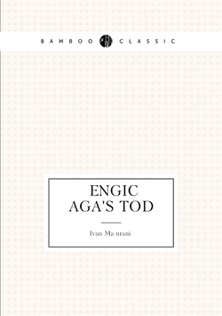 Čengiċ Aga's Tod | Ivan Mažuranić