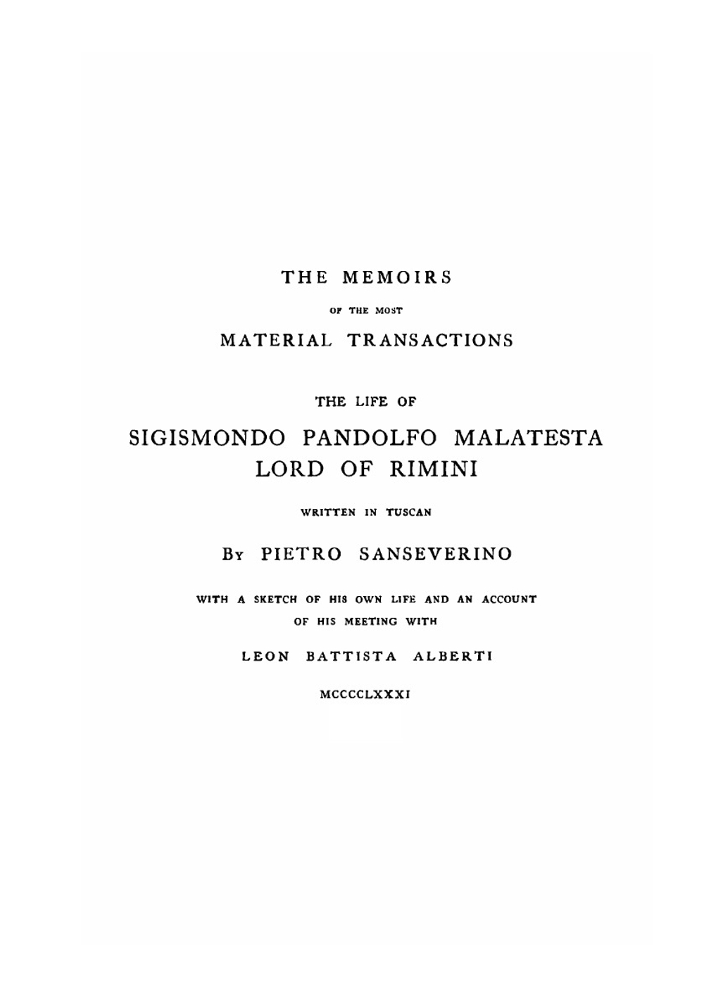 Sigismondo Pandolfo Malatesta, Lord of Rimini. A Study of a XV Century Italian Despot | Edward Hutton