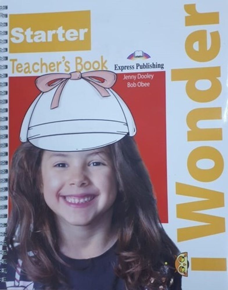 i-WONDER STARTER TEACHER&#39;S BOOK