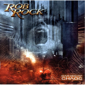 Rob Rock / Garden Of Chaos (RU)(CD)