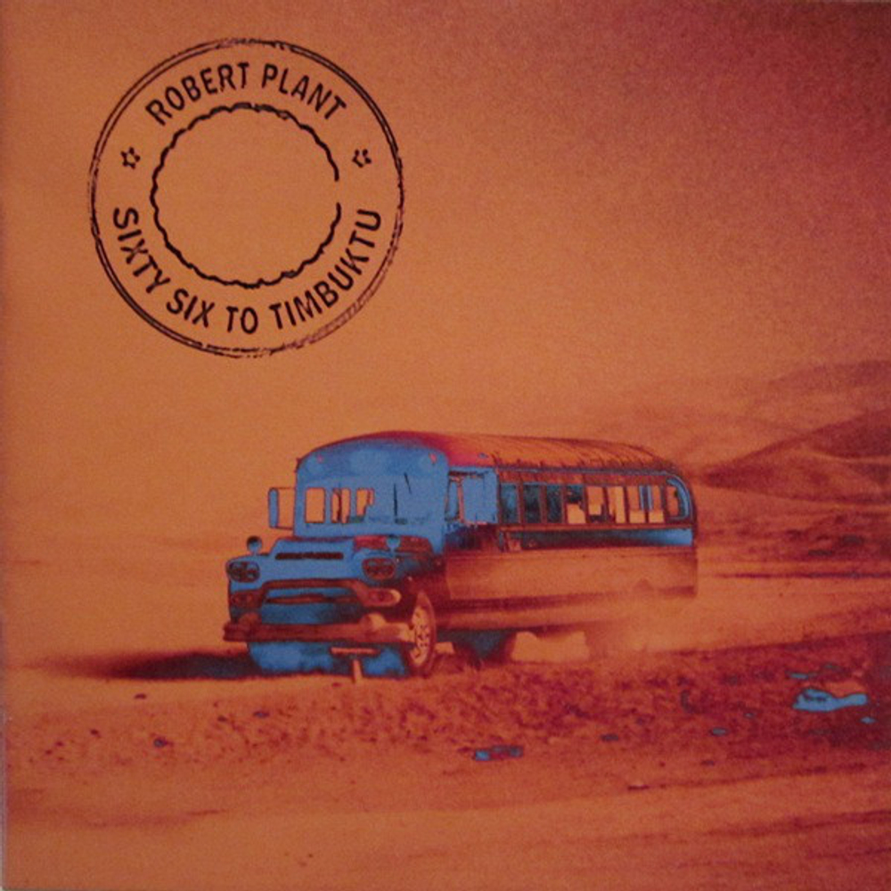 Robert Plant / Sixty Six To Timbuktu (2CD)