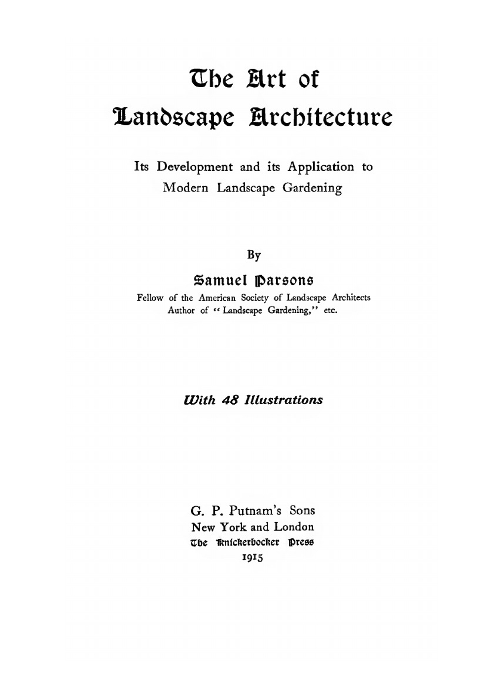 The Art of Landscape Architecture | S. Parsons