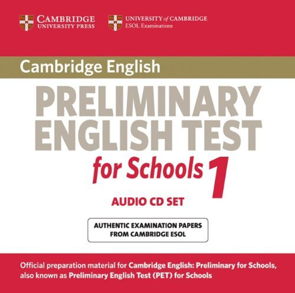 Cambridge Preliminary English Test for Schools 1 Audio CDs (2) (Диски)