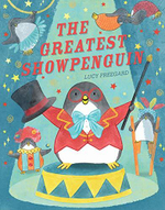 Greatrest Showpenguin, the (PB) illustr.