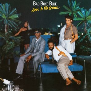 Bad Boys Blue / Love Is No Crime (Coloured Vinyl)(LP)