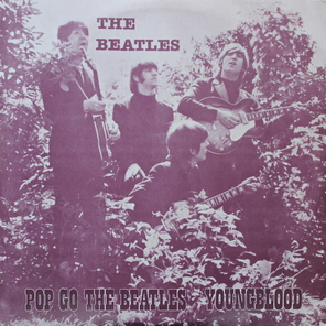 The Beatles / Pop Go The Beatles, Youngblood (2LP)