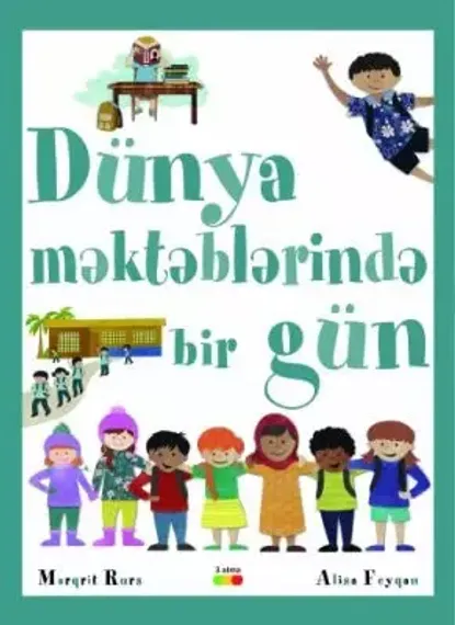Dünya məktəblərində bir gün