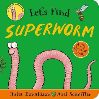 Let's Find Superworm (board book)