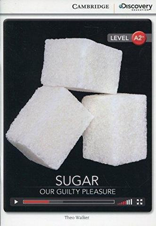Sugar: Our Guilty Pleasure Book +Online Access