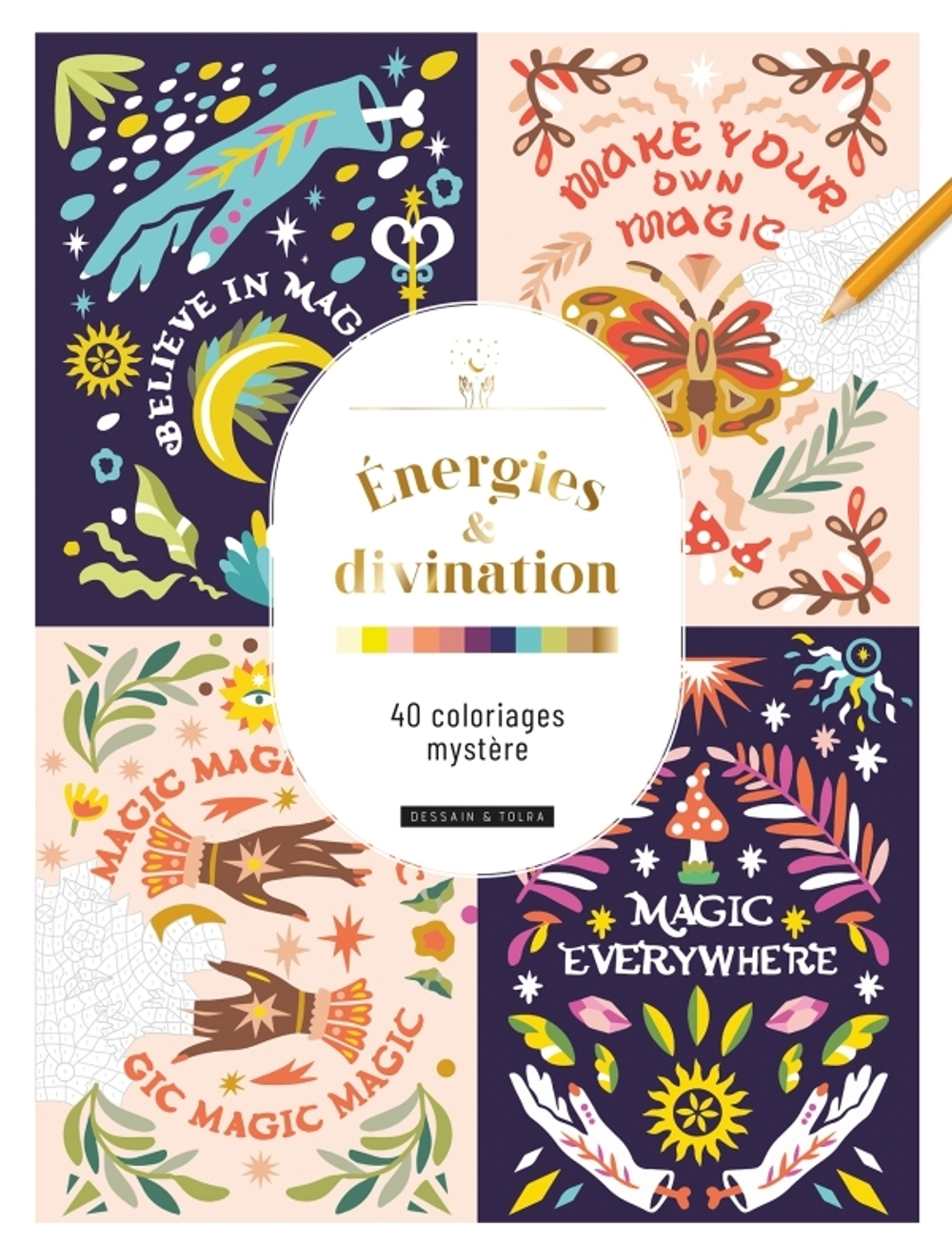 Énergies & divination : 40 coloriages mystère