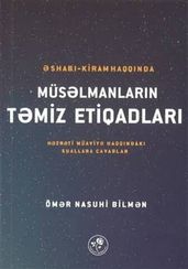 Əshabi-Kiram haqqında müsəlmanların təmiz etiqadları