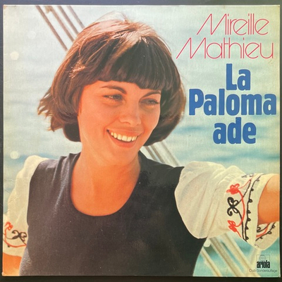 Mireille Mathieu ‎– La Paloma Ade (Германия 1973г.)