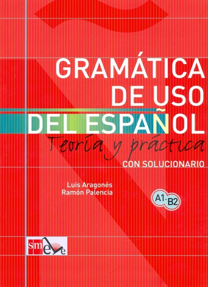 Gramatica De Uso Del Espanol Para Extranjeros