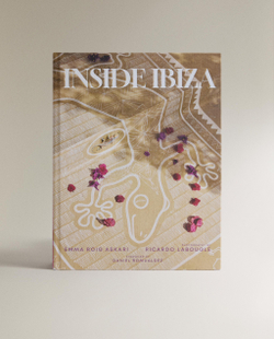 Inside Ibiza. Альбом об интерьерах Ибицы (на английском языке)