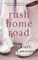 Rush Home Road