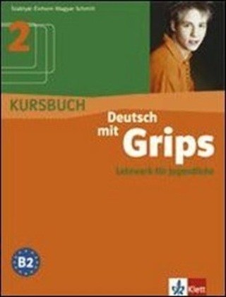 Deutsch mit Grips 2, Kursbuch*