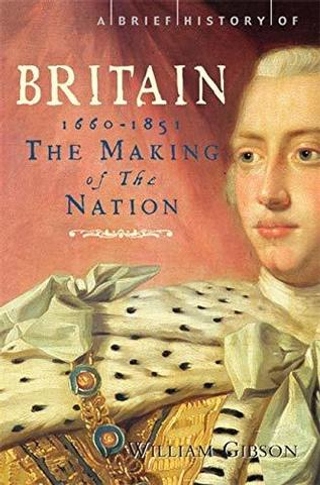 Brief History of Britain: 1660-1851