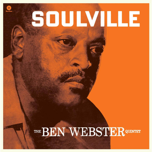 Ben Webster - Soulville - WaxTime