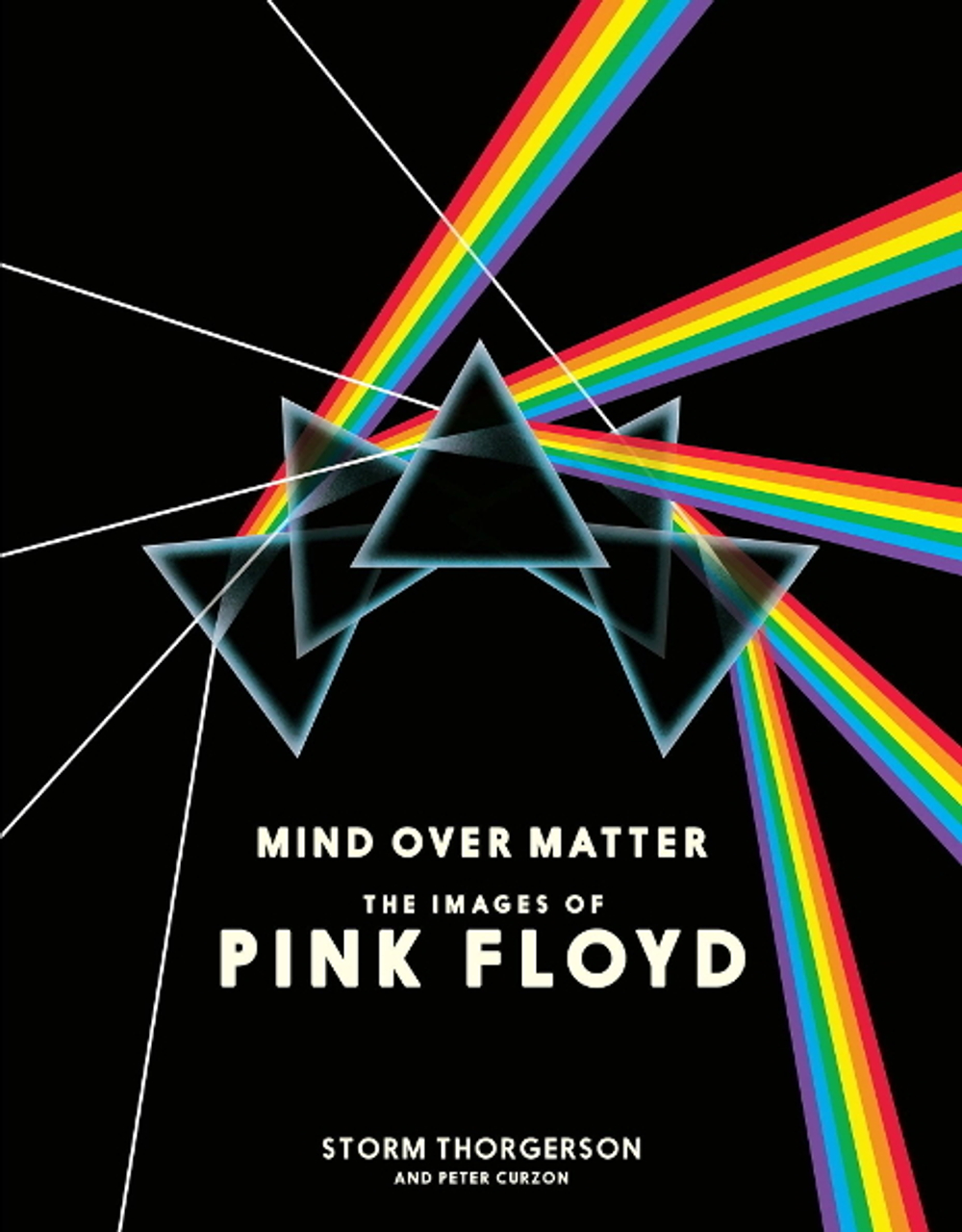 Mind Over Matter: The Images Of Pink Floyd / Storm Thorgerson, Peter Curzon