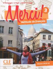 Merci! 3 - Niveau A2 - Livre de l'élève +
DVD (8i1,8i2, 8i3 ) (8i4-Selin,Jeyla, Leyli)