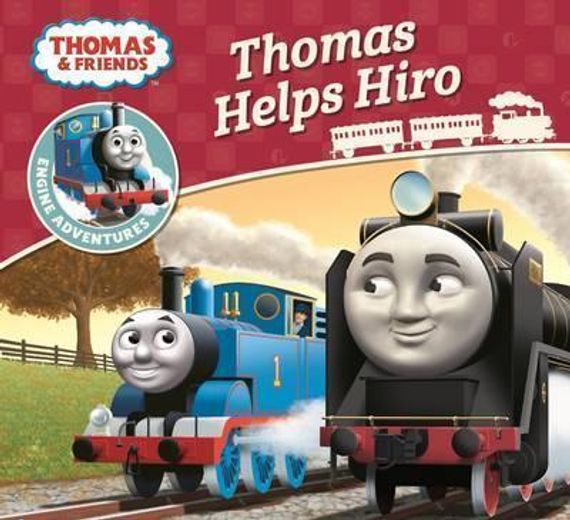 Thomas &amp; Friends: Thomas Helps Hiro