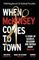 When McKinsey comes to town