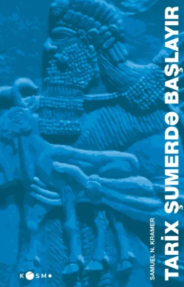 Tarix Şumerdə Başlayır