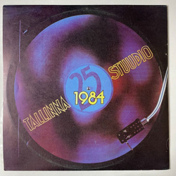 Винтажная виниловая пластинка LP Сборник 25 Лет Таллинской Студии Грамзаписи (СССР 1984)