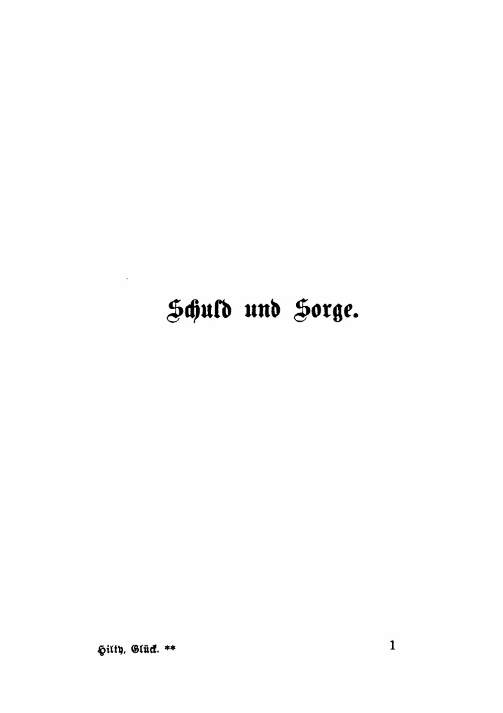 Glück. Volume 2 | Karl Hilty