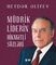 Müdrik Liderin hikmətli sözləri