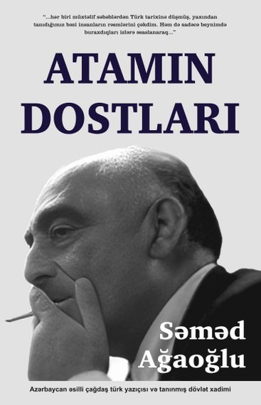 Atamın dostları