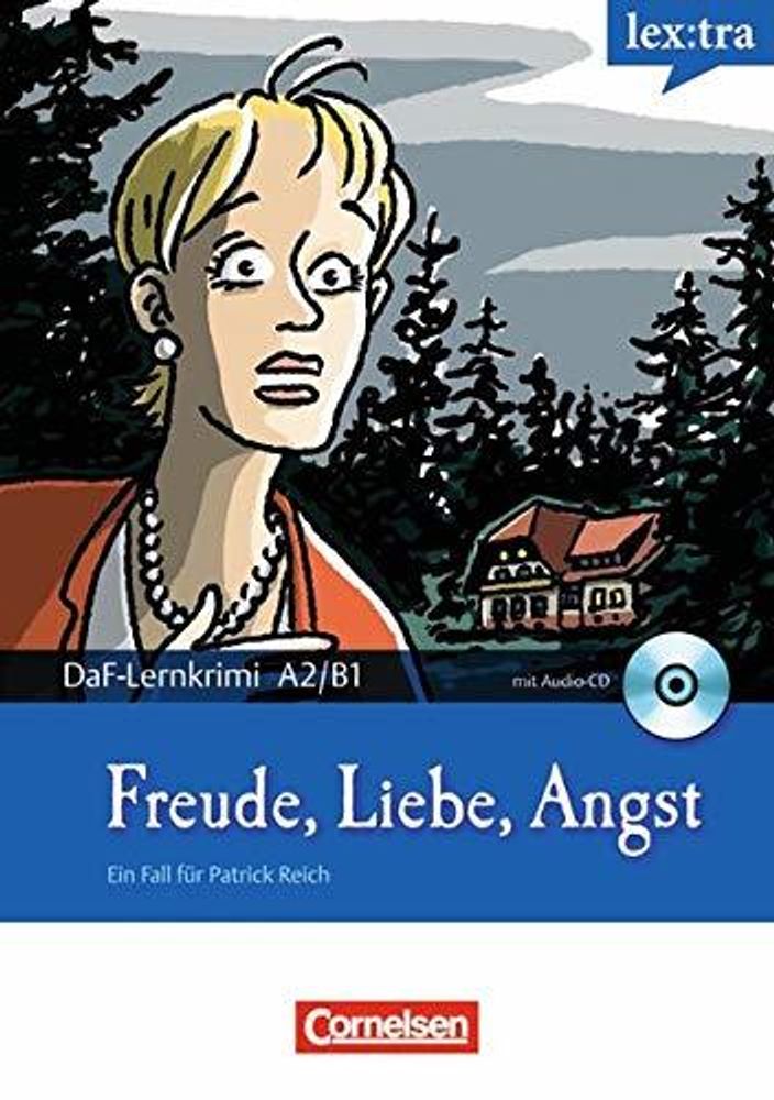 Freude, Liebe, Angst +  CD (A2-B1)