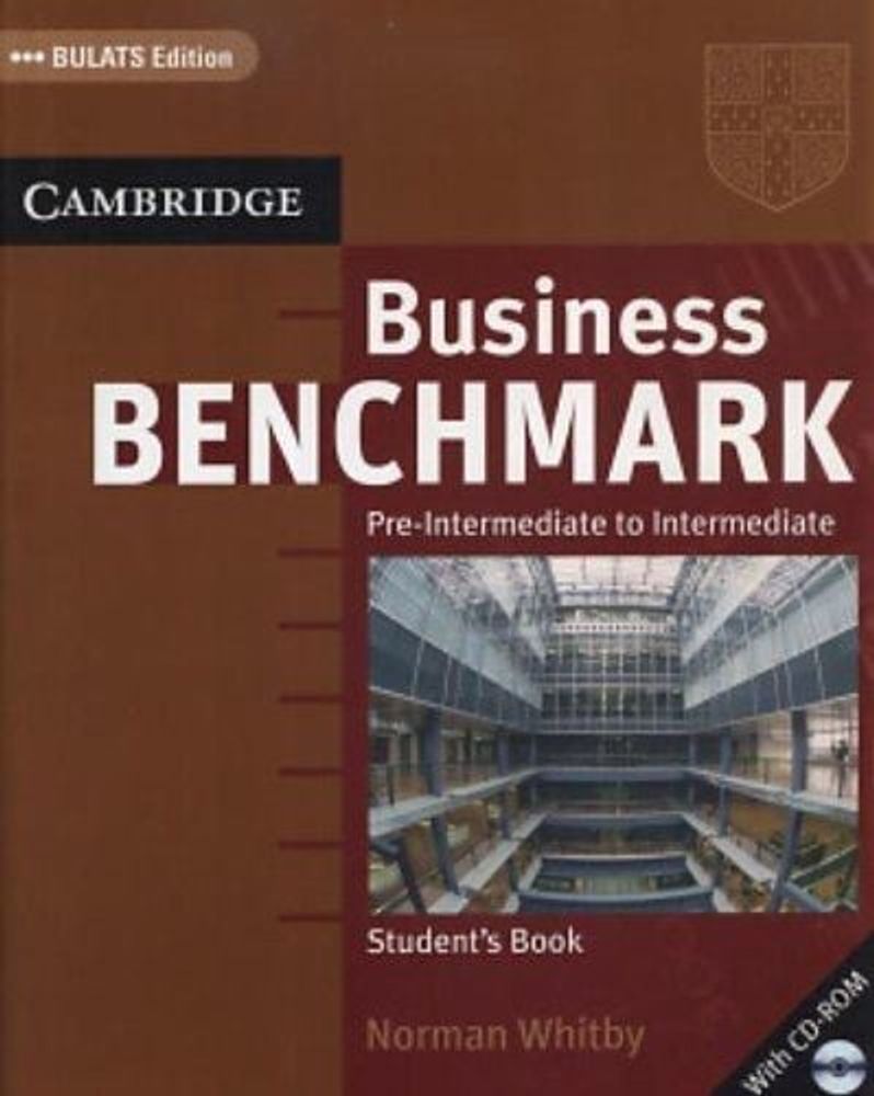 Business Benchmark Pre-intermediate - Intermediate Student&#39;s Book with CD-ROM BULATS edition