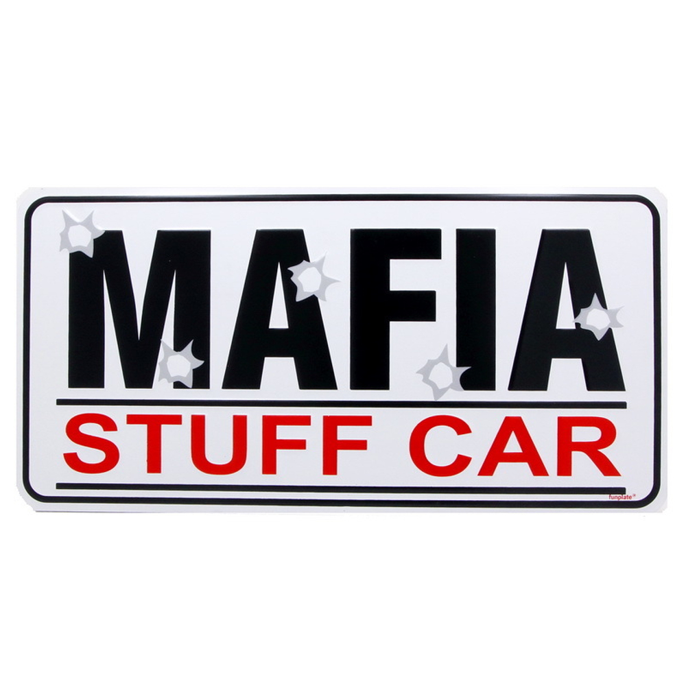 Номерной знак - Mafia Stuff Car (15 х 30см)