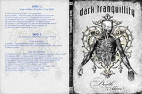 Dark Tranquillity - Where Death Is Most Alive