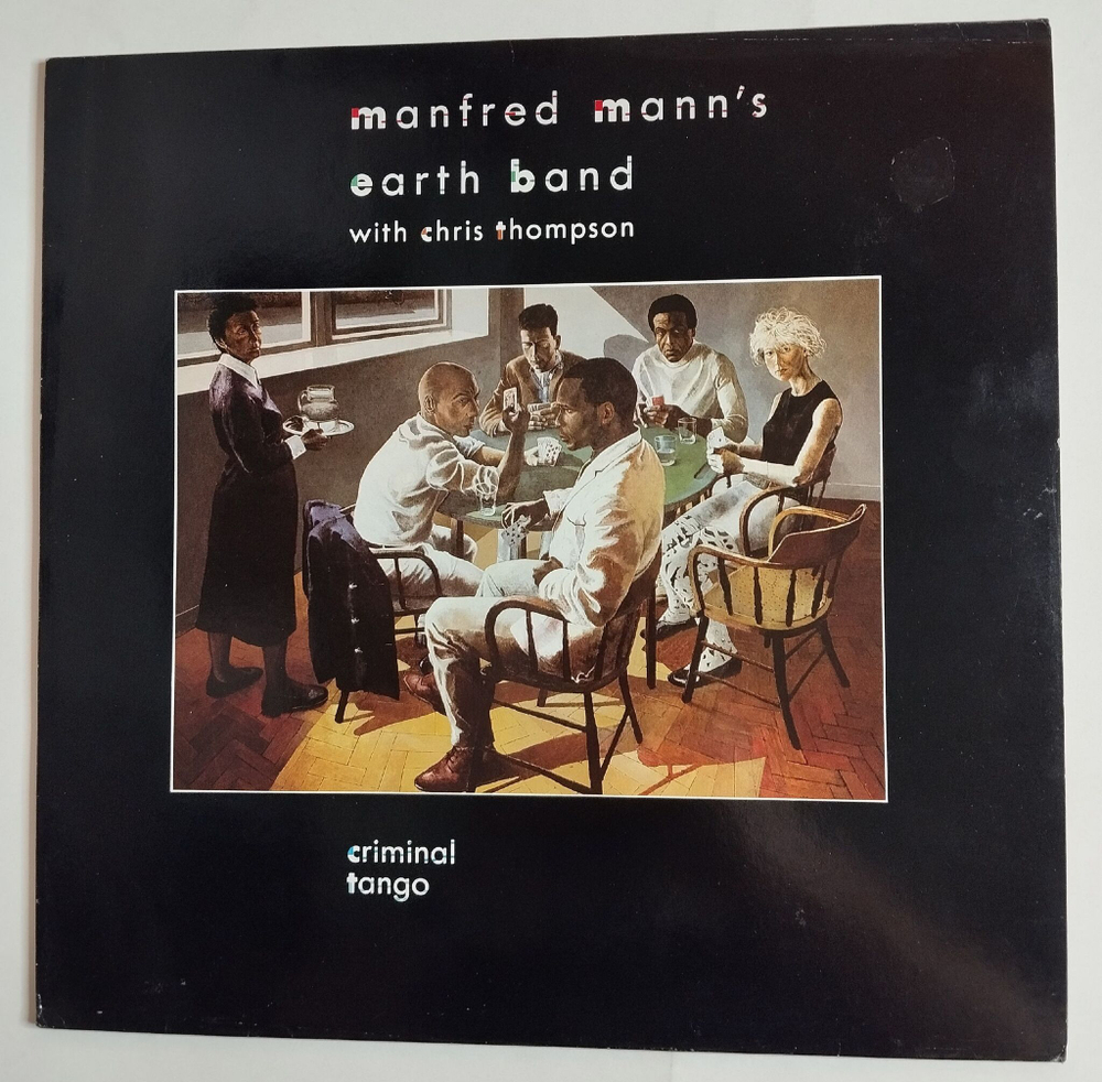 Винтажная виниловая пластинка LP Manfred Mann Earth Band With Chris Thompson Criminal Tango (Germany 1986)