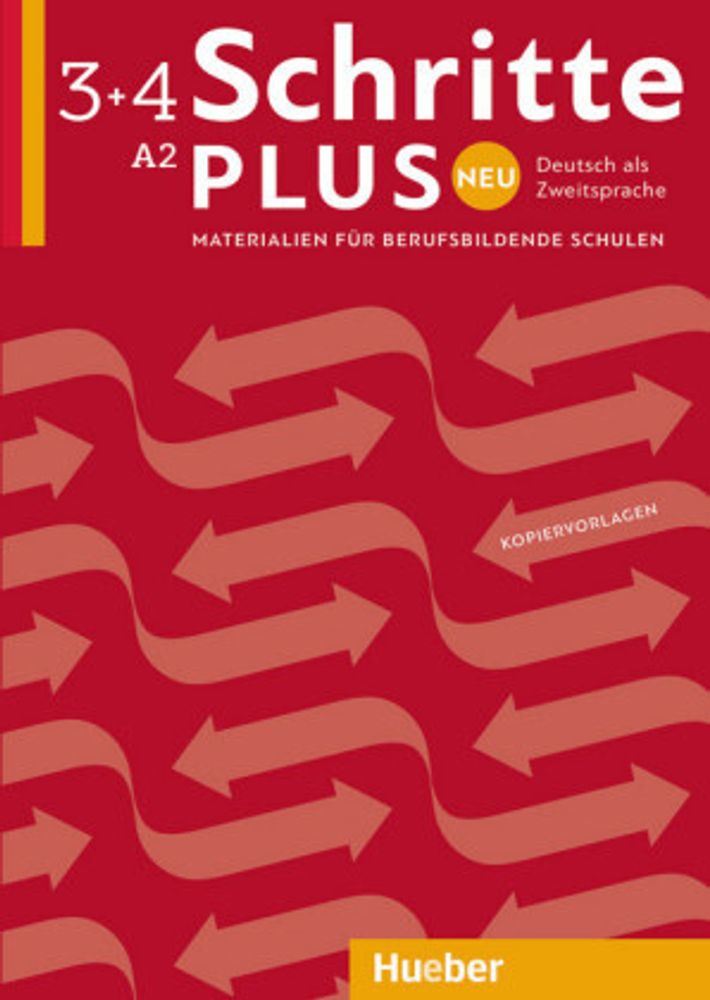 Schritte plus Neu 3+4 Materialien fuer Berufsschulen - Kopiervorlagen