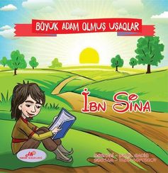 Böyük adam olmuş uşaqlar – İbn Sina
