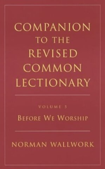 Companion to the Revised Common Lectionary