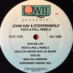 John Kay & Steppenwolf ‎– Rock & Roll Rebels (США 1987г.) Т