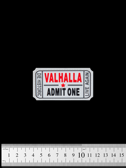 Шеврон Valhalla Admit One PVC. Белый