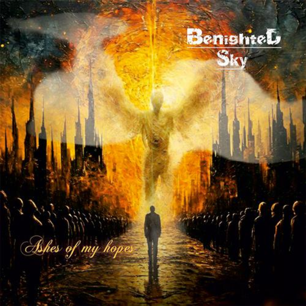 Benighted Sky / Ashes of My Hopes (CD)
