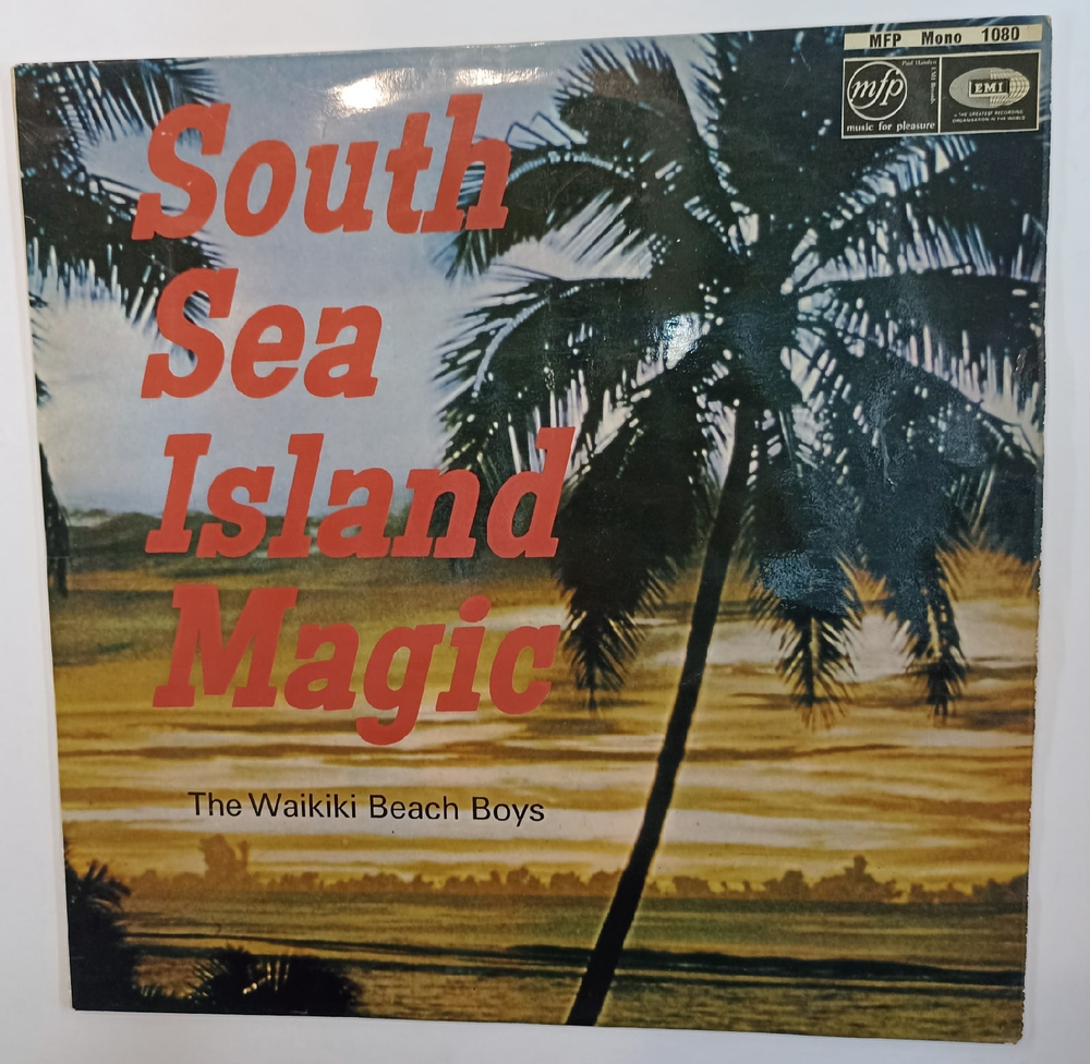 The Waikiki Beach Boys  South Sea Island Magic (UK)