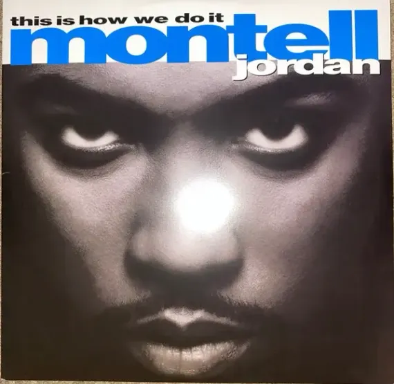 Montell Jordan – This Is How We Do It 2LP