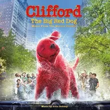 Виниловая пластинка CLIFFORD THE BIG RED DOG BY JOHN DEBNEY