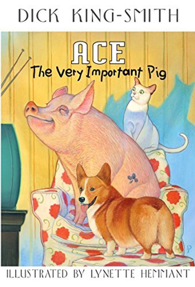 Ace: Very Important Pig