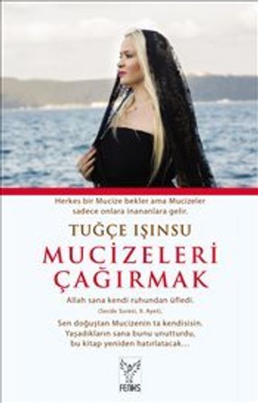Mucizeleri Çağırmak